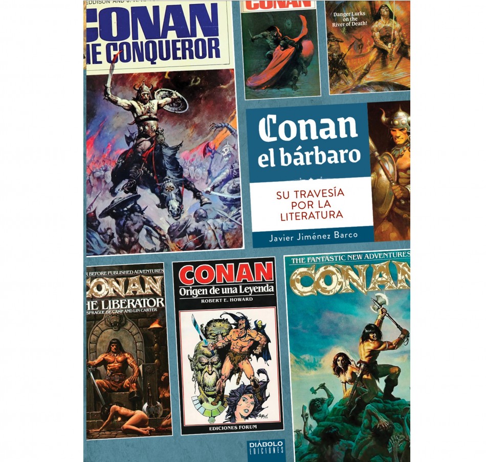 Conan el bárbaro. Su travesía por la literatura.