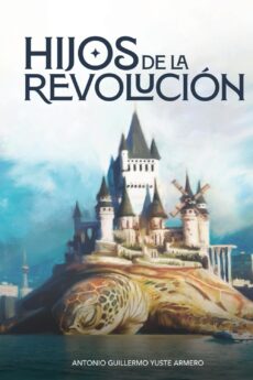 Hijos de la revolución