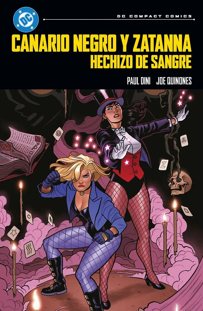 DC Compact. Canario Negro y Zatanna: Hechizo de sangre