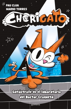 Gatástrofe en el laboratorio del Doctor Croqueta (Chorigato 1)