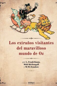 Los extraños visitantes del maravilloso mundo de Oz