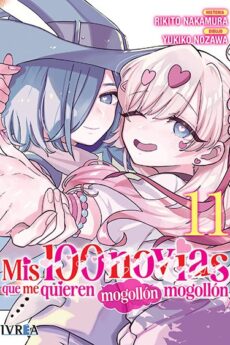 Mis 100 novias que me quieren mogollón mogollón 11