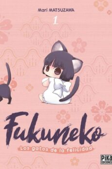 Fukuneko. Los gatos de la felicidad 01