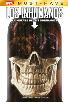 Marvel Must-Have. La muerte de Los Inhumanos