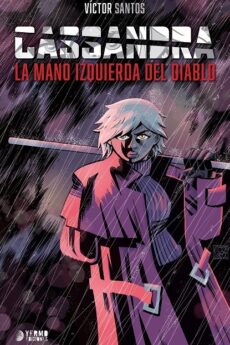 Cassandra: La mano izquierda del diablo