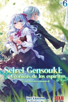 Seirei Gensouki (Novela): Crónicas de los espíritus 06