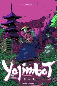 Yojimbot 01 Silencio metálico