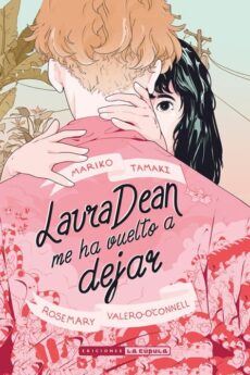 Laura Dean me ha vuelto a dejar