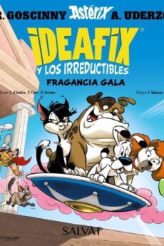 Ideafix y los irreductibles 8 Fragancia gala