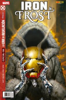La Era de Revelación. Iron y Frost Especial