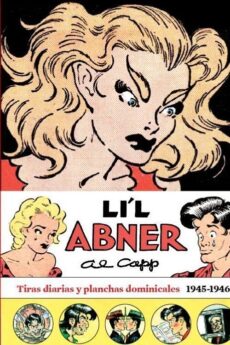 Li'L Abner 06 Tiras Diarias Y Dominicales 1945 - 1946