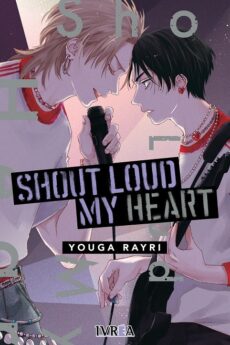 Shout Loud My Heart