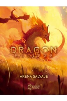 Dragon Eclipse - Arena Salvaje