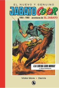 El Jabato 1959 - 1960 . ¡la lucha con numa! (bruguera - sd) 03