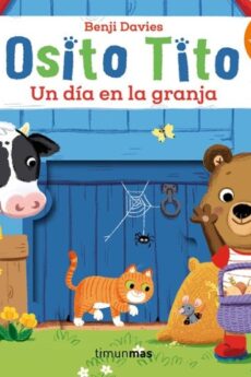 Osito Tito. Un día en la granja