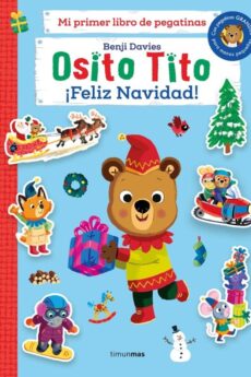 Osito Tito. Mi primer libro de pegatinas. ¡Feliz Navidad!