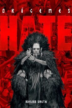 Hate: Origenes