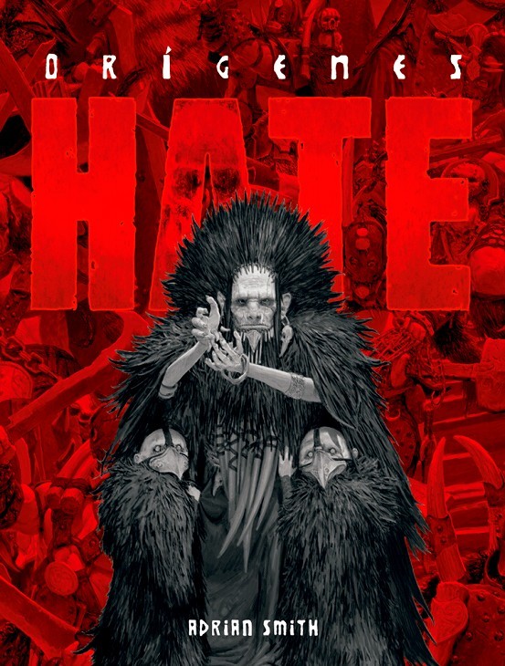Hate: Origenes
