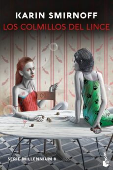 Los colmillos del lince (Serie Millennium, 8)