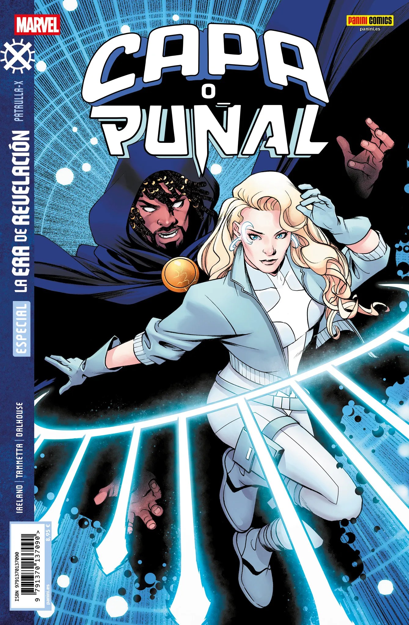 La era de revelación. Capa o puñal