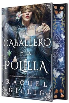 El caballero y la polilla (Edición especial limitada)