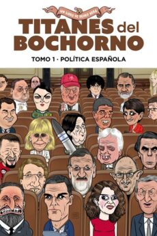 Titanes del bochorno 01 Política nacional