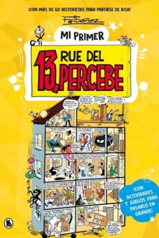 Mi primer 13 Rue del Percebe