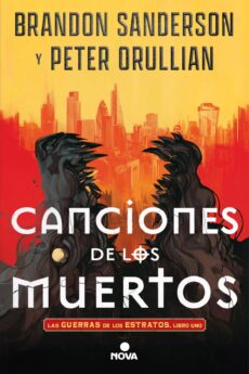 Canciones de los muertos (Las Guerras de los Estratos 1)