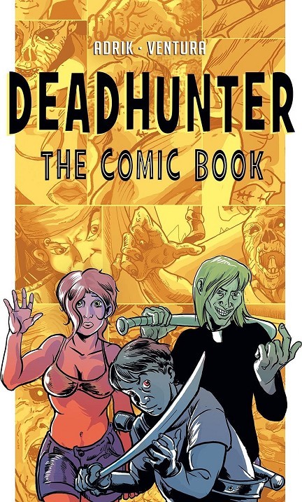 Deadhunter: the Comic Book