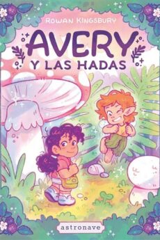 Avery y las hadas