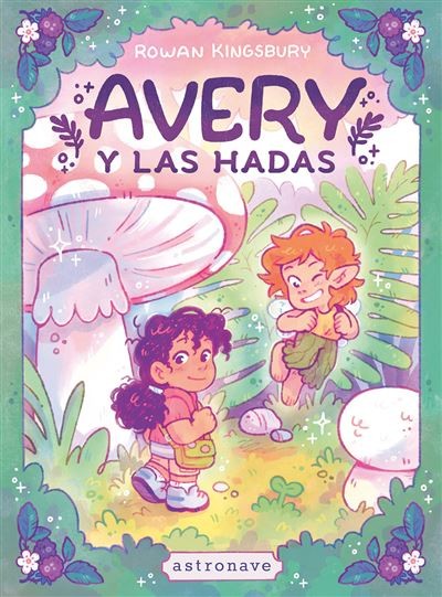 Avery y las hadas