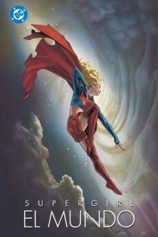 Supergirl: El mundo