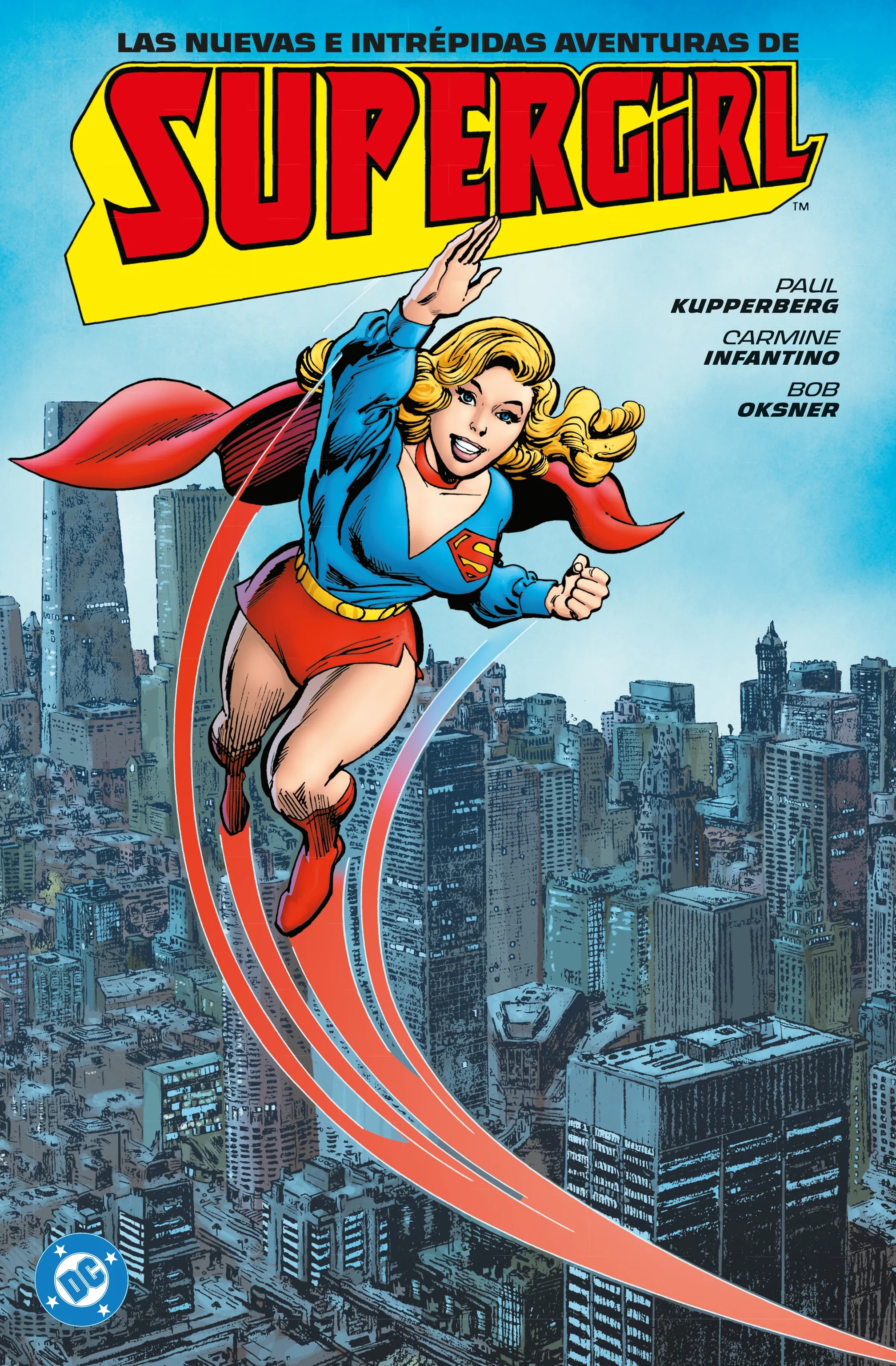 Archivos DC. Las nuevas e intrépidas aventuras de Supergirl