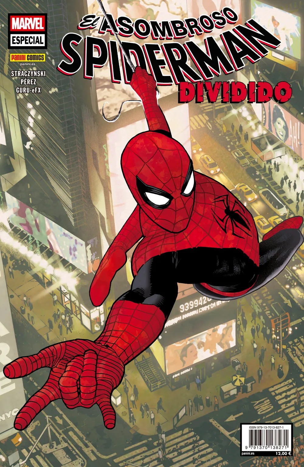 El Asombroso Spiderman. Dividido