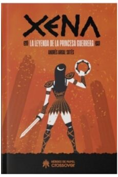 Xena: La leyenda de la princesa guerrera