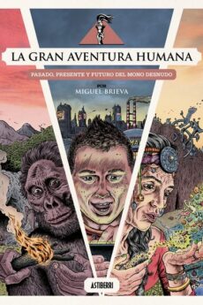 La gran aventura humana