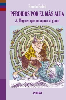 Perdidos por el más allá 03 mujeres que no siguen el guión