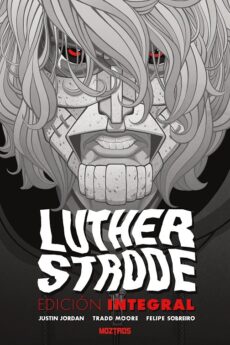 Luther Strode Edición Integral