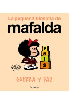 Guerra y paz (La pequeña filosofía de Mafalda)