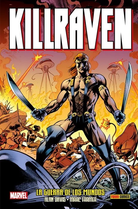 Killraven de Alan Davis. La guerra de los mundos (Nueva edición)