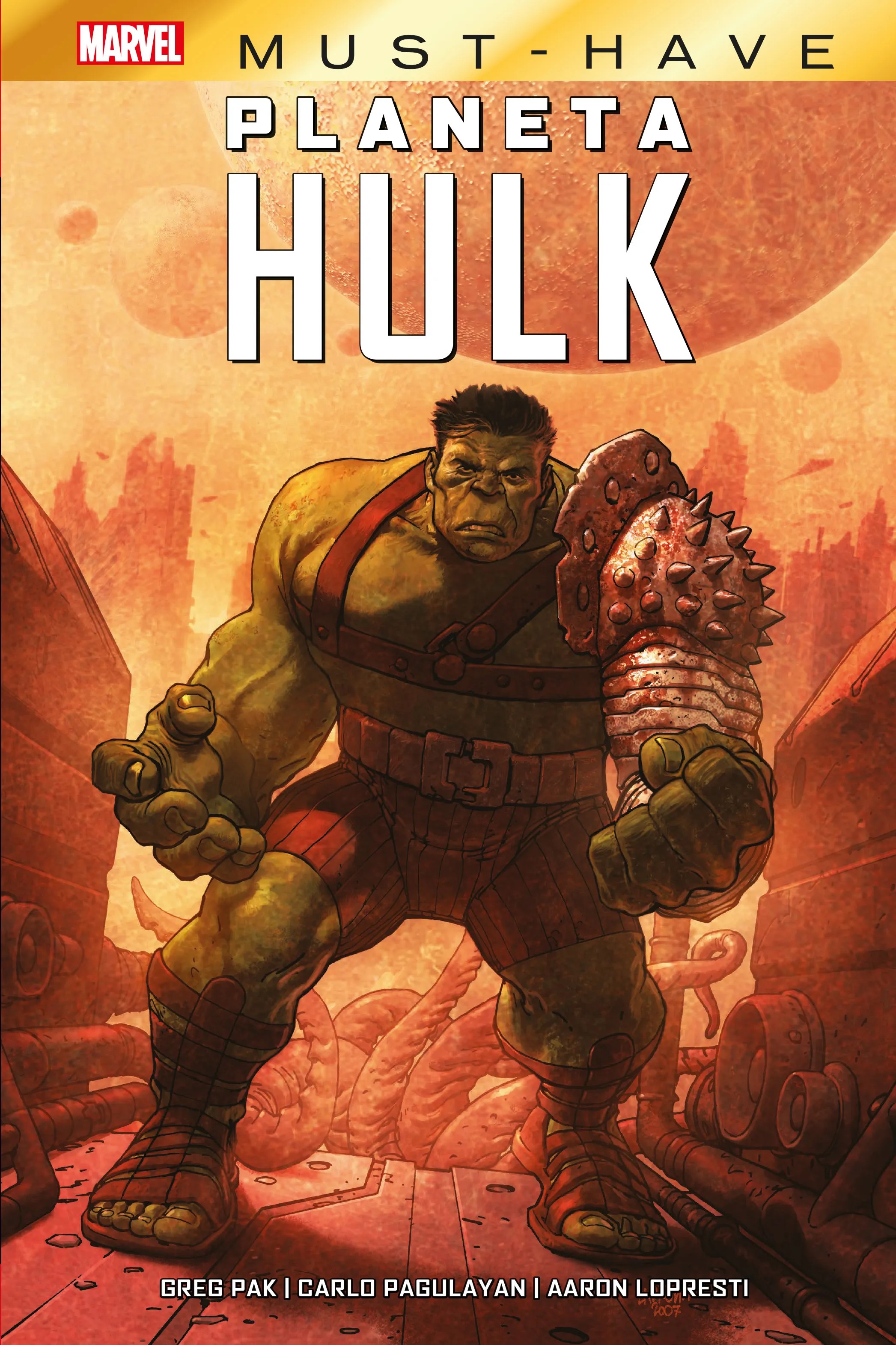 Marvel Must-Have. Planeta Hulk