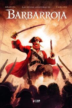 Las nuevas aventuras de Barbarroja (Edición integral)