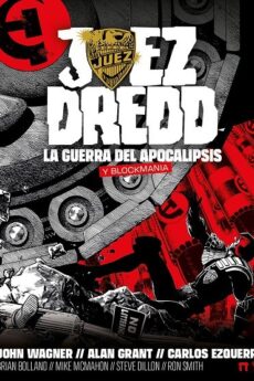 Juez Dredd, la guerra de apocalipsis y blockmania