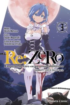 Re:Zero - Volumen 3: Truth of Zero 03