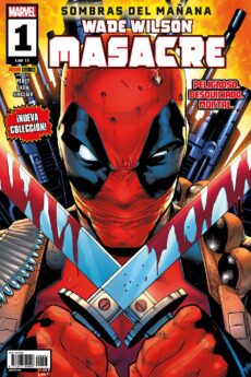 Wade Wilson Masacre 01