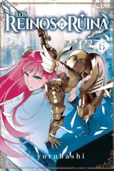 Los Reinos De La Ruina 06