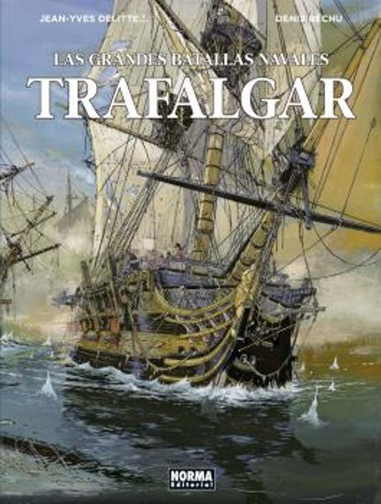 Las Grandes Batallas Navales 01 Trafalgar