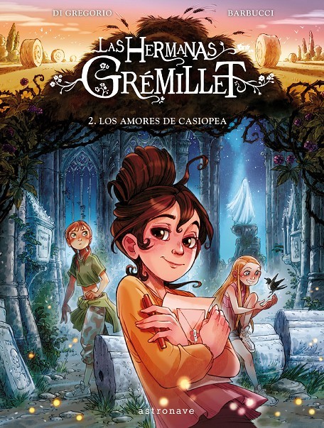 Las hermanas Grémillet 2 Los amores de Casiopea