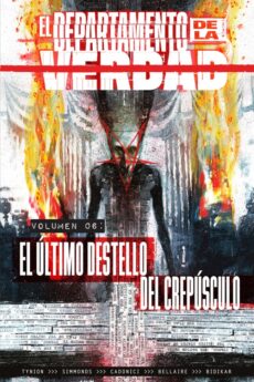 departamento de la verdad el n 06 el ultimo destello