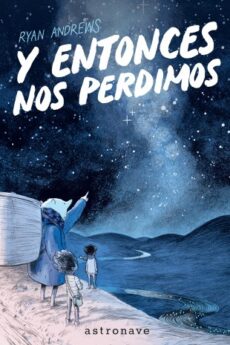 Y entonces nos perdimos (ed. bolsillo)